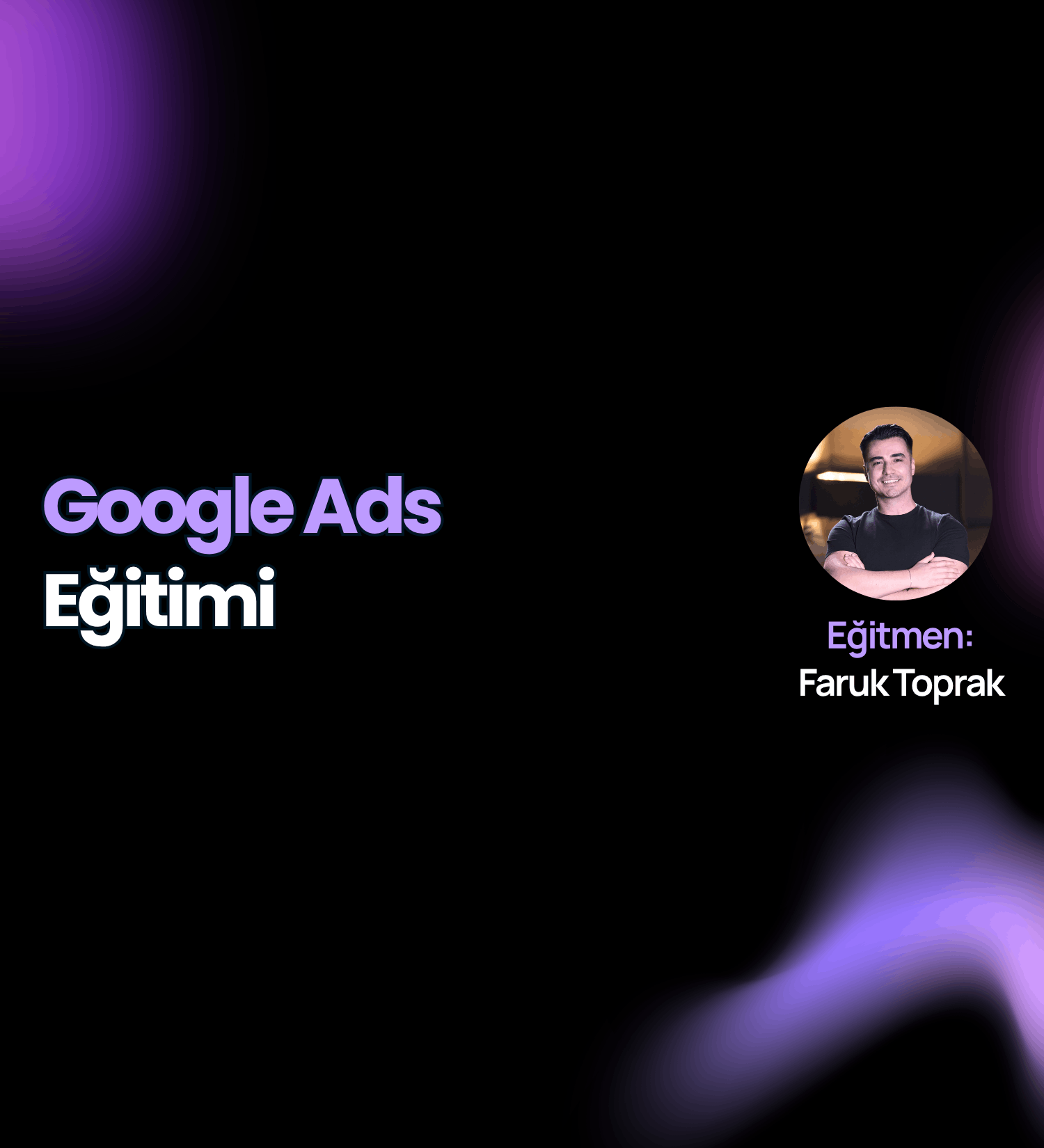 Google Ads Eğitimi