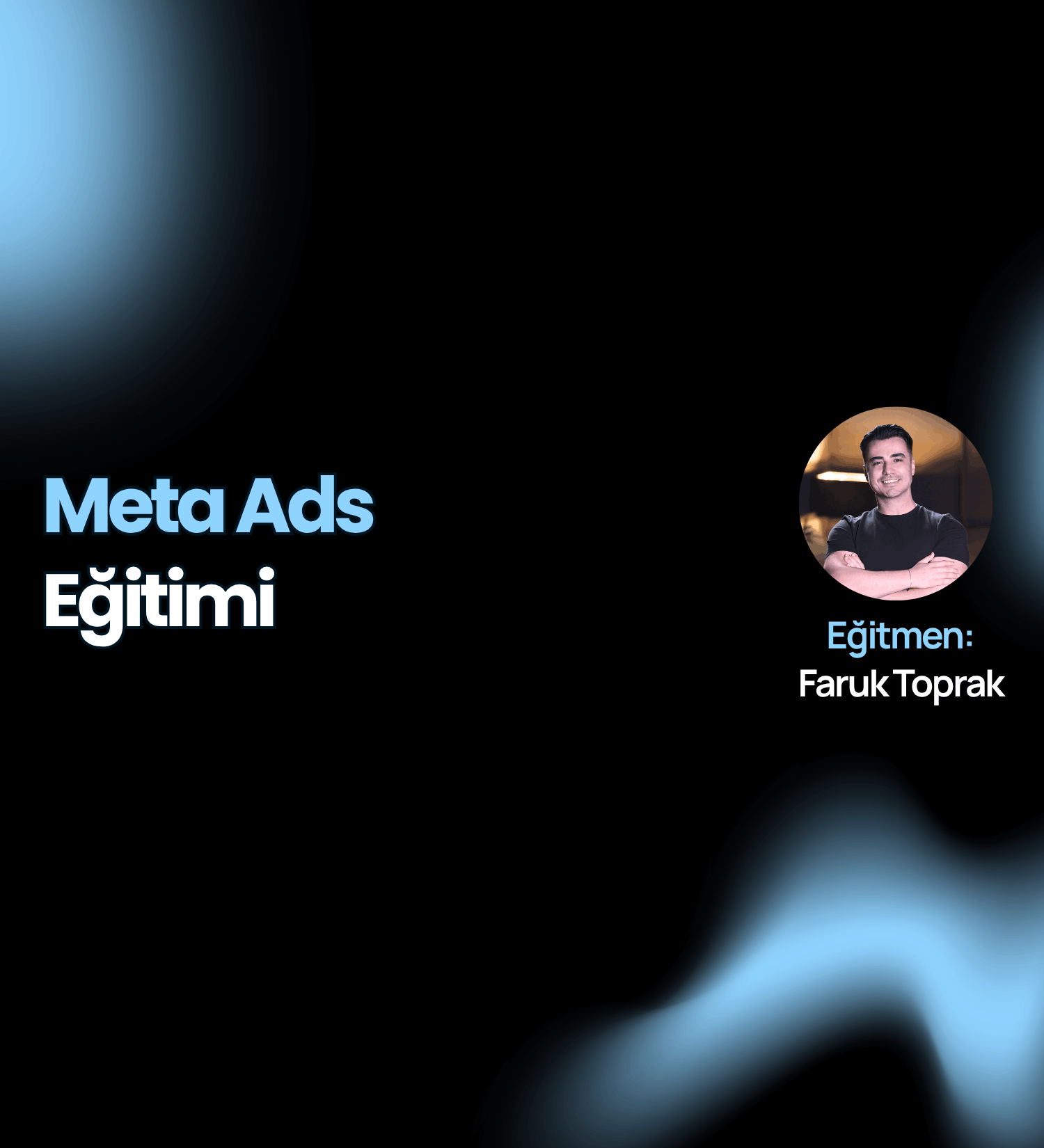 Meta Ads Eğitimi